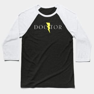 Super Doctor Baseball T-Shirt